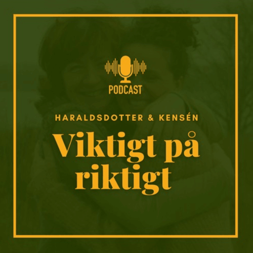 Podden Viktigt på riktigt