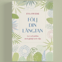 Bok - Följ din längtan