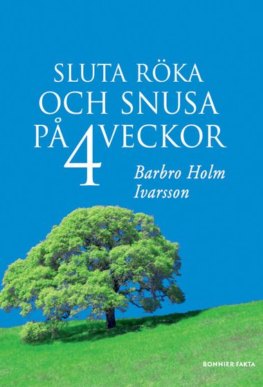 Sluta röka och snusa på 4 veckor